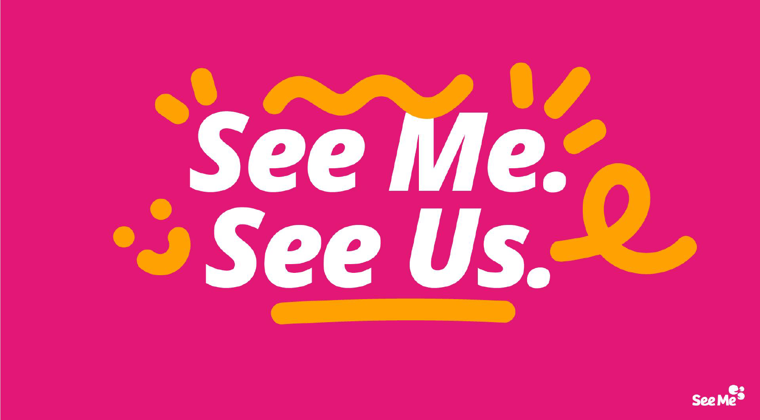 See Me See Us