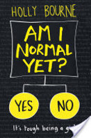 Am I Normal Yet? by Holly Bourne